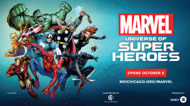 Marvel: Universe of Super Heroes - Museum of Science and Industry